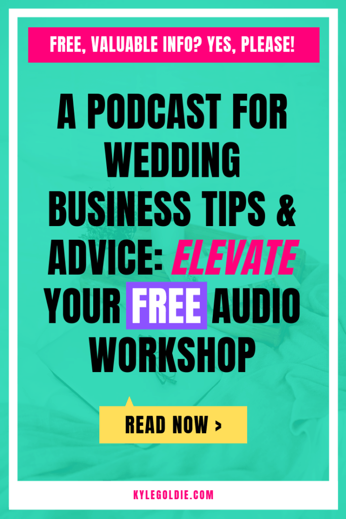 A podcast for wedding photographers, planners, professionals of all types. Elevate by Kyle Goldie on iTunes & Spotify